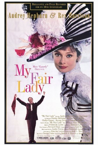 Amazon.com: My Fair Lady Movie Poster (27 x 40 Inches - 69cm x